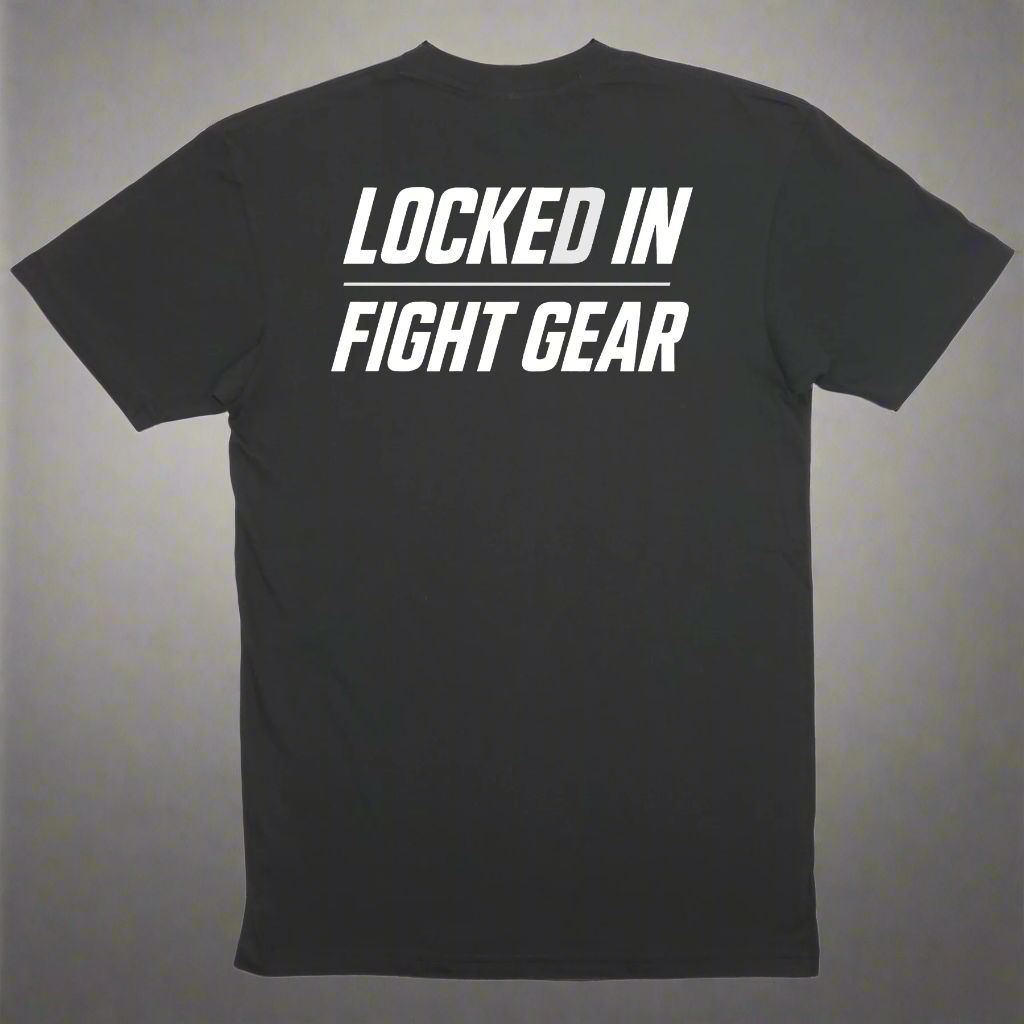 Black t-shirt with 'Locked In Fight Gear' text on the back against a white background